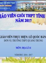 Bài giảng Địa lý Lớp 11 - Bài 10 Cộng hòa nhân dân Trung Hoa (Trung Quốc) - Tiết 1 Tự nhiên, dân cư và xã hội - Lê Quốc Bằng